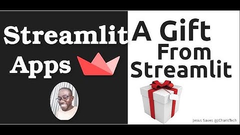 An Awesome Gift From Streamlit  & More 2021!!