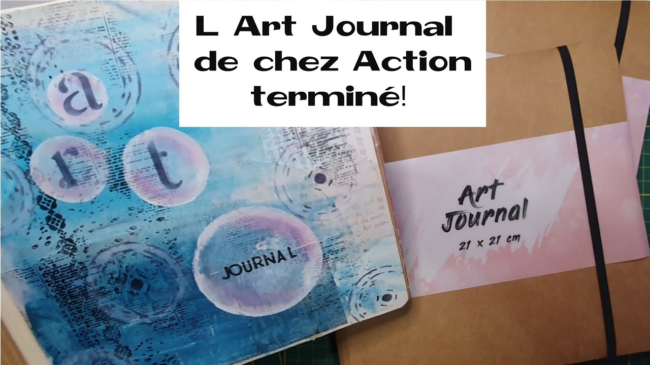 L Art Journal de chez Action terminé: Feuilletage