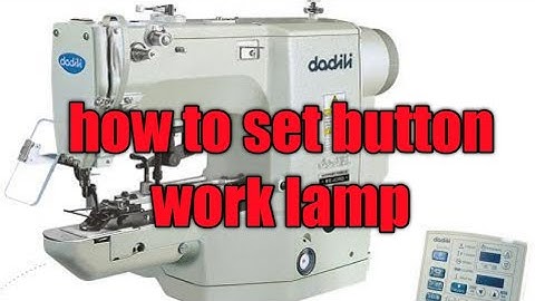 brother button stitch machine #BE-438D HOW TO SET A BUTTON WORK LAMP