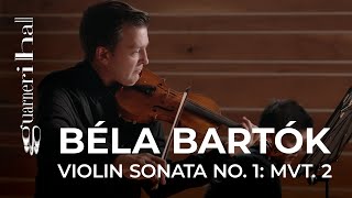 Béla Bartók: Violin Sonata No. 1: II. Adagio