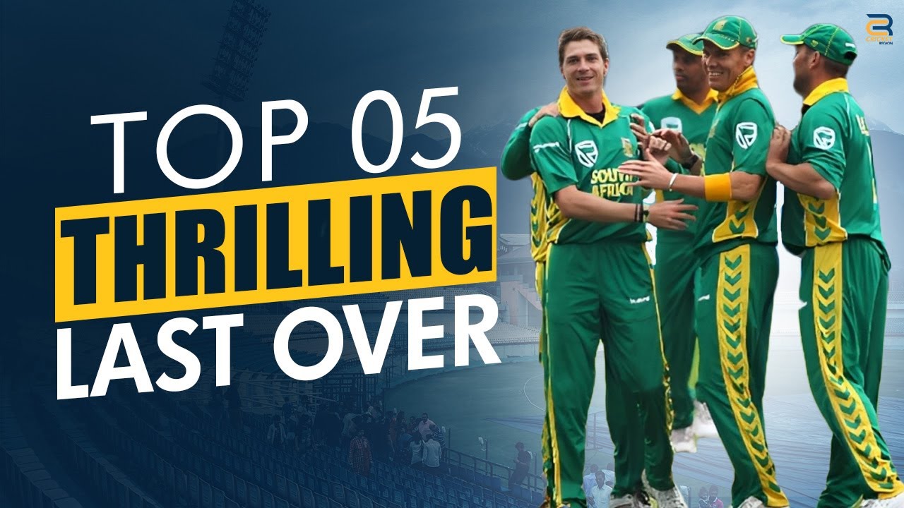 TOP 05 Thrilling Last Over in ODI Cricket History | Dramatic Final Over ...