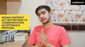Indian Contract Act 1872  I Section 7-9 I Acceptance must be absolute I Promises Express & Implied