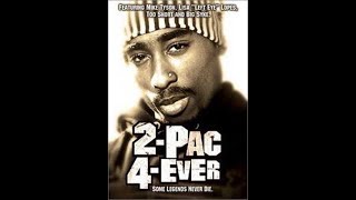 2Pac 4 Ever (Documentary) (Full DVD 2003) w/ Too Short, Mike Tyson, Ray Luv, Outlawz, Bizzy Bone