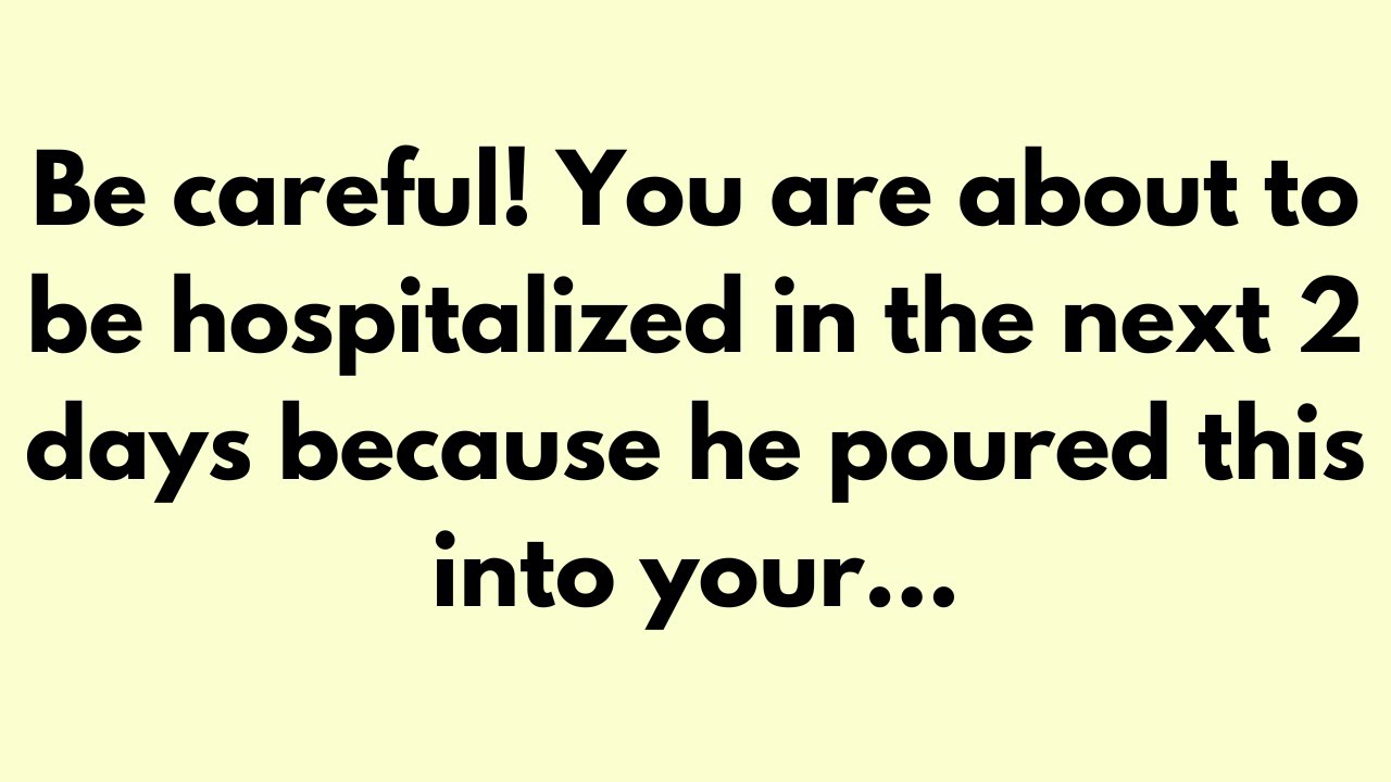 💌 🛑 God Message Today | Be careful! You are about to be hospitalized ...