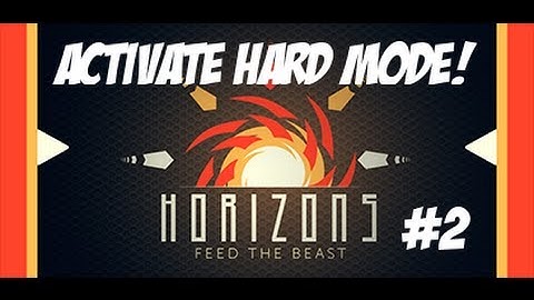Hardcore Horizons! - Ep2 - Tinkers Construct and lovely food!