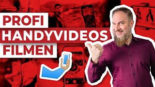 Professionell Filmen mit deinem Smartphone? So geht&#39;s!