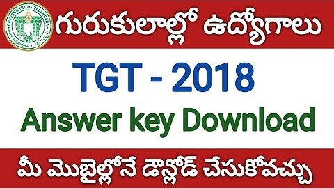 TREIRB TGT Preliminary Answer key 2018 Download | TS Trained Graduate Teacher Answer key 2018