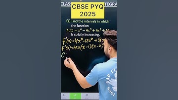 Q) Find the intervals in which the functionf(x) = x⁴ - 4x³ + 4x² + 15, is strictly increasing #cbse