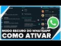 Modo Escuro do Whatsapp Como Ativar