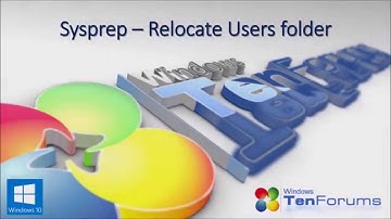 Sysprep  - Relocate the Users folder in Windows 10