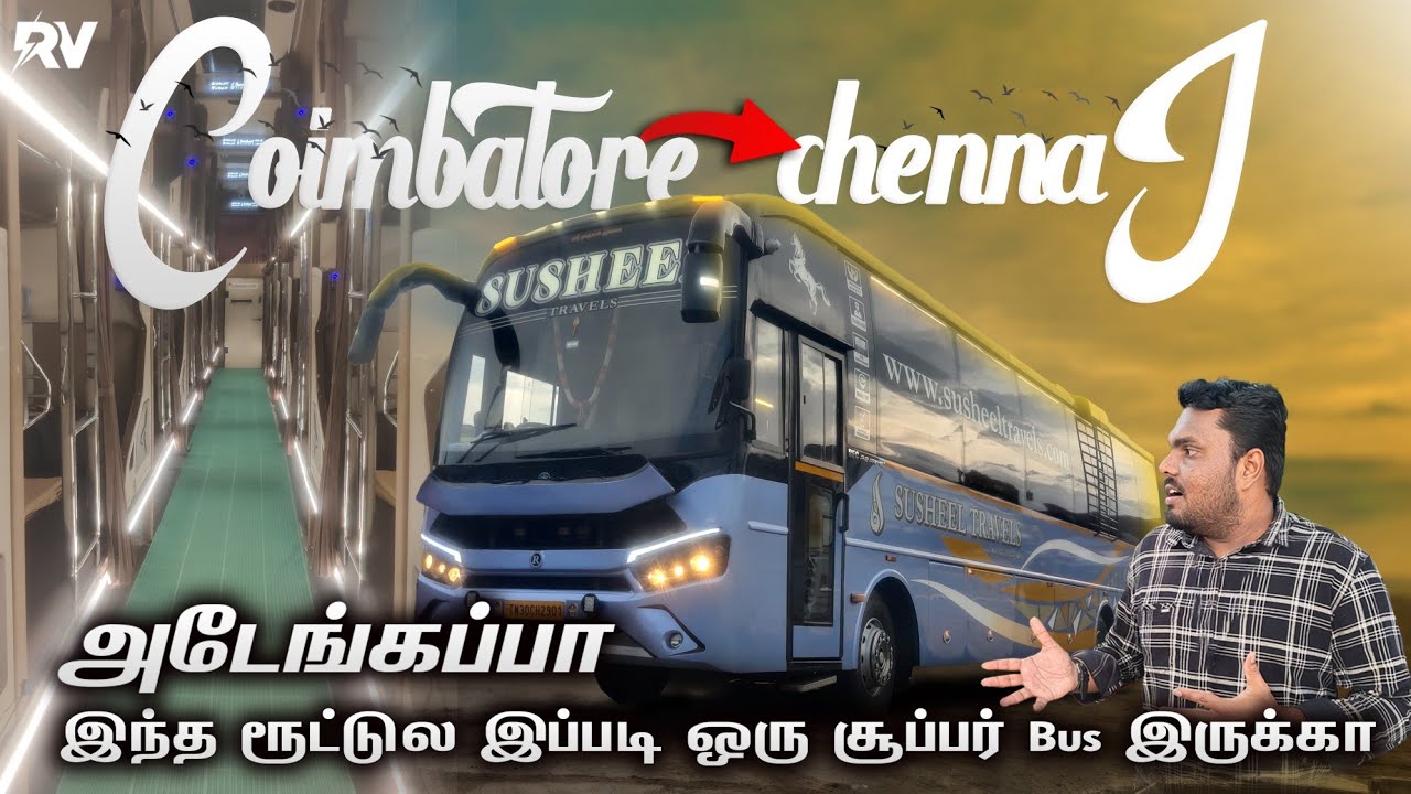 💖Coimbatore 🔁 Chennai🥽Brand New Susheel Travels AC🥶 Sleeper Bus🚀BS-VI🚀(Via-Salem)