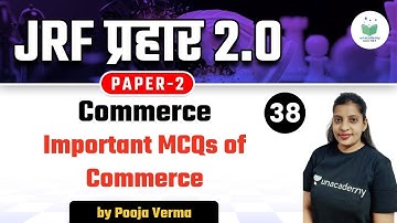 08:00 PM - NTA UGC NET 2021 | Commerce by Pooja Verma | Important MCQs of Commerce