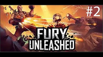 Fury unleashed episode 2