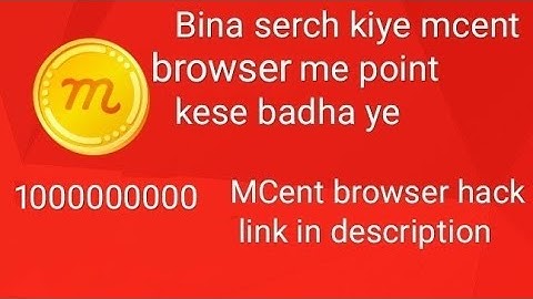 HOW TO INCREASE MCENT BROWSER POINT