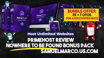 PrimeHost Review & Bonus Offer - Watch PrimeHost Review & Get NoWhere To Be Found Bonuses