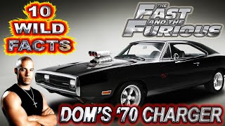10 Wild Facts About Dom's '70 Charger  The Fast and the Furious (2001)