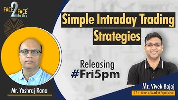 Releasing tomorrow- Simple Intraday Trading Strategies !