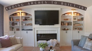 ADDING ARCHES &amp; SCONCES TO BUILT-INS | LIVING ROOM REFRESH