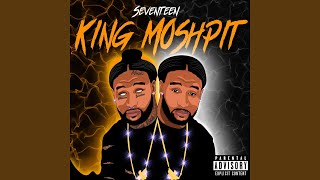 King Moshpit extended Mix