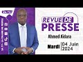 Revue de presse ahmed adara du mardi 04 juin 2024