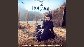 2 Rotiyaan (Punjabi Pop)