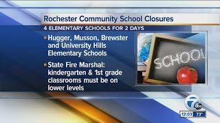 Fire Marshal orders 4 elementary schools in Rochester to temporarily close