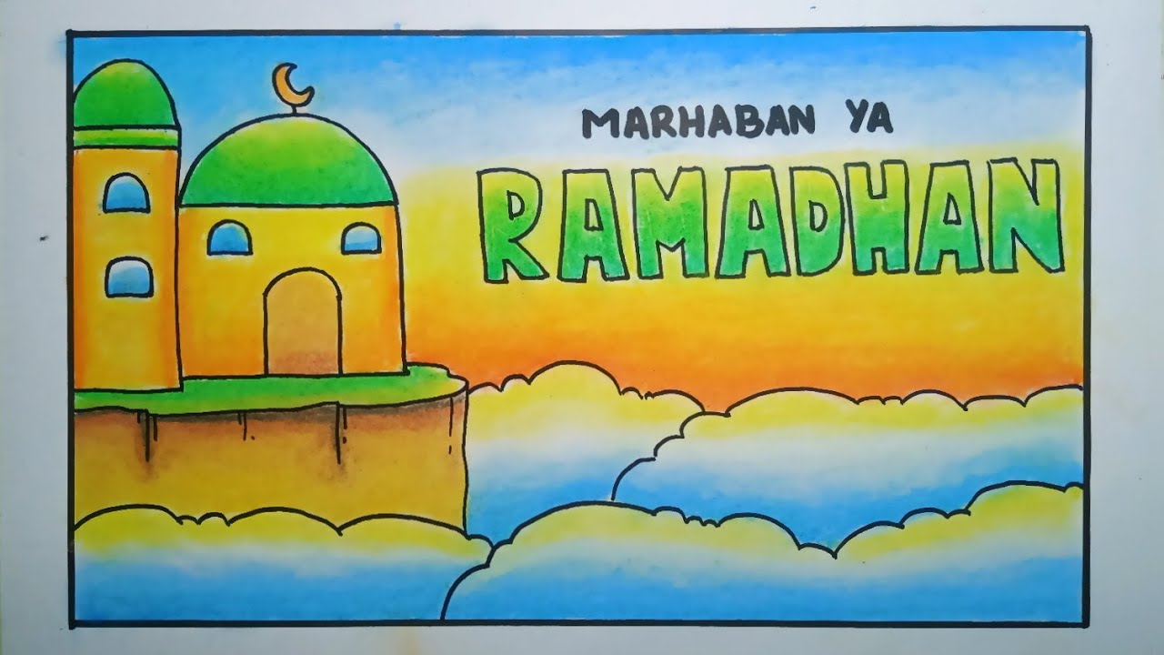 Cara Menggambar Poster Ramadhan Yang Mudah Dan Bagus Youtube