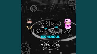 Ando Tranquilo (feat. Griimpa) (Techengue)