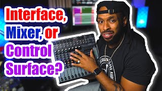 Audio Interface VS Mixer VS Control Surface | Which One Do You Need?