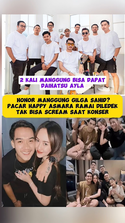 Bayaran Gilga Sekali Manggung, Fantastis 🔥🔥#gilgasahid #happyasmara #happygilga