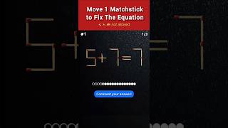 Matchstick Puzzle | 013 | Move 1 Stick to Fix The Equation
