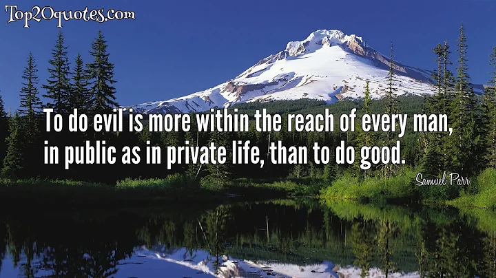 Top 5 Quotes of Samuel Parr - Writer