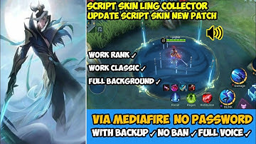 Script Skin Ling Collector | Full Effect | With Voice | No Password New Patch