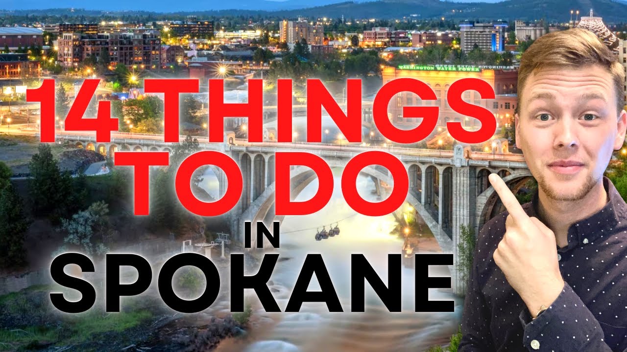 Top 14 Things To Visit & Do in Spokane, WA - YouTube