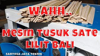 Mesin Tusuk Sate Lilit