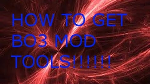 How To Get BO3 Mod Tools On PC!!! (Black Ops 3 Mod Tools)