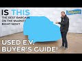 The ultimate motoring bargain  used ev buyers guide  nathaniel cars