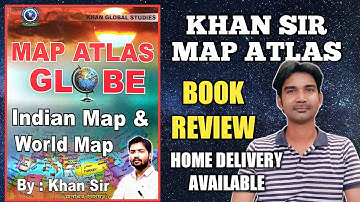 khan sir atlas book review | khan sir map atlas globe book review | khan gs | india and world map