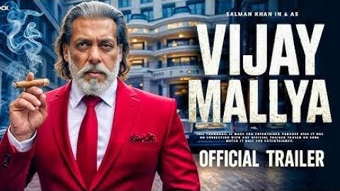 Vijay Mallya - Official Trailer ll Salman Khan&Vijay Mallya ll New Movie #Trailer #2025