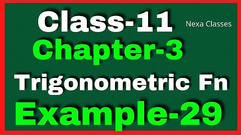 Example 29 Chapter3 Class 11 Math || Example29 Class11 Ch 3 NCERT Math || Chapter3 Example29 Class11