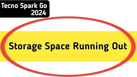 storage space running out techno Spark go 2024, how to remove storage space running out