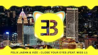 Download Mp3 Felix Jaehn & Vize - Close Your Eyes (feat. Miss Li) Gudang lagu Download Mp3 Felix Jaehn & Vize - Close Your Eyes (feat. Miss Li)