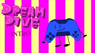 DREAM DIVE (INTRO)