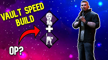 Abusing The Vault Speed Build In Dead By Daylight