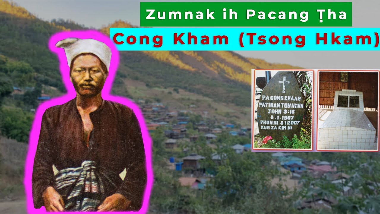 Zumnak ih Pacang tha Pu Cong Kham... (Biography of Pu Tsong Hkam)
