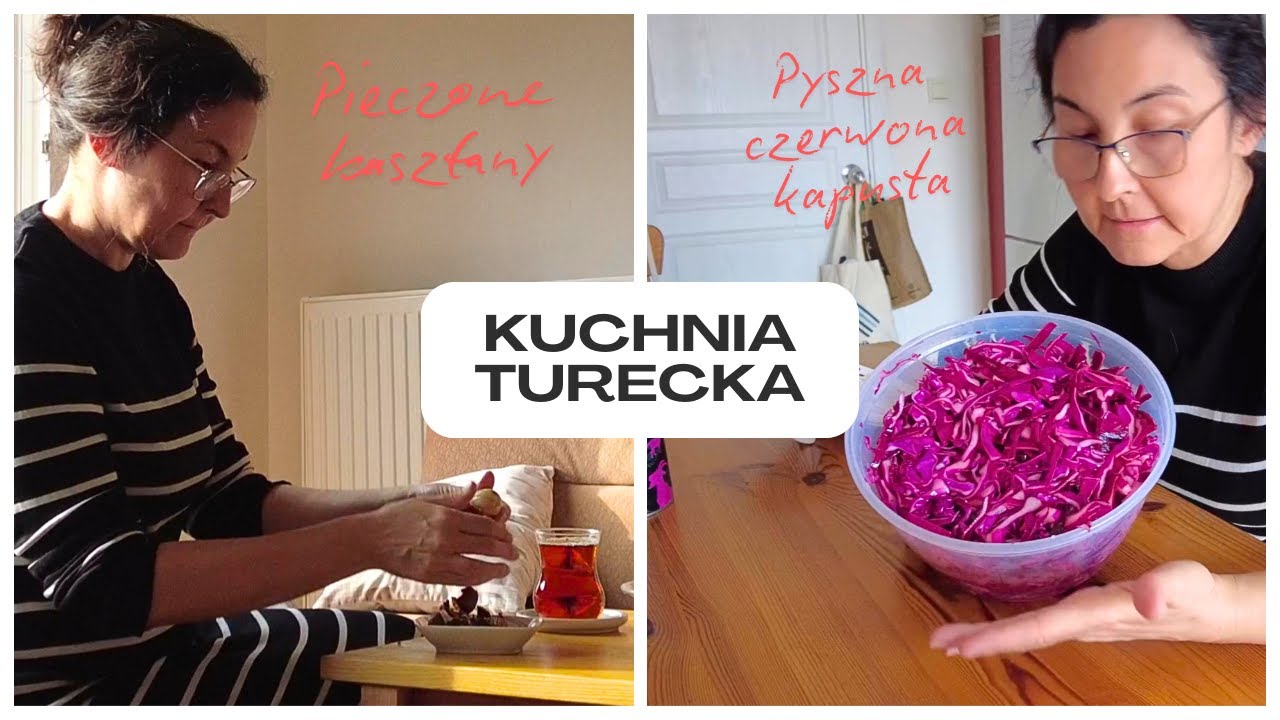VLOG kulinarny: Pieczone kasztany! Czerwona kapusta jak w tureckiej restauracji! SPRAWDZONE PRZEPISY