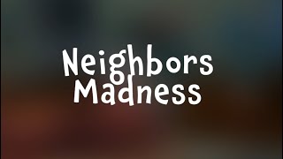 Neighbors Madness - Геймплейный Тизер