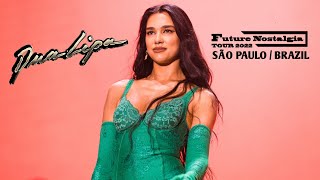 Dua Lipa - Live In São Paulo \/ Brazil (Future Nostalgia Tour \/ 2022) (Full Concert)