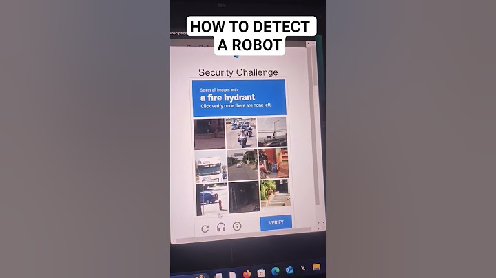 ..How To Detect A ROBOT ..🤖🤖 #1millionviews #google #chromebrowser #robot