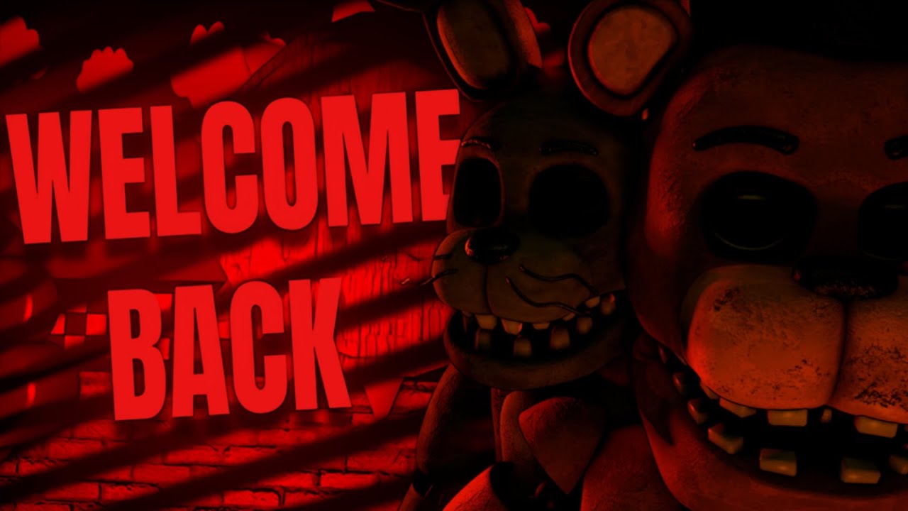 【FNaF/Collab】Welcome Back - Song By Tryhardninja